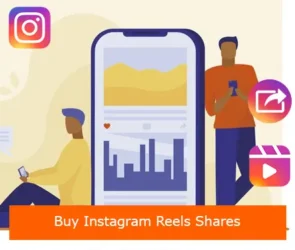 Expert Tips on How to Buy Instagram Reels Shares and Grow Your Audience